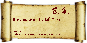 Bachmayer Hetény névjegykártya